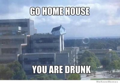 go-home-youre-drunk-meme.jpg